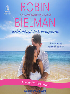 cover image of Wild About Her Wingman